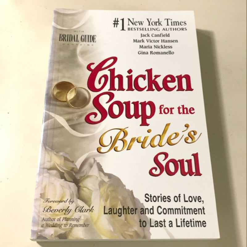 Chicken Soup for the Bride's Soul