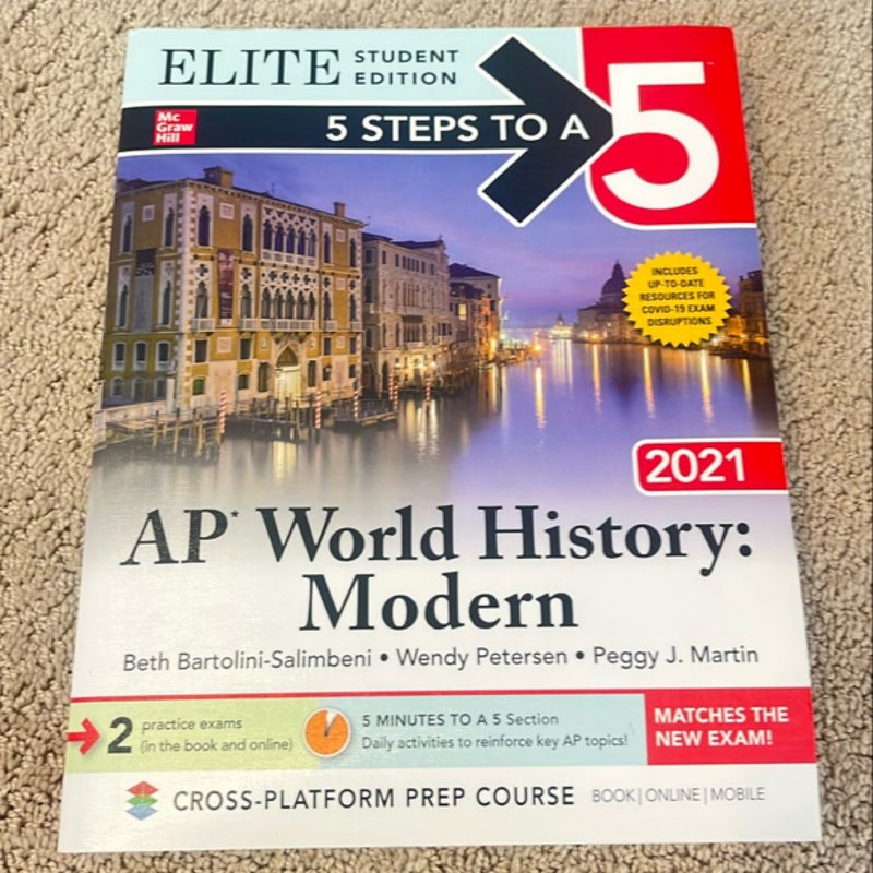 5 Steps to a 5: AP World History: Modern 2021 Elite Student Edition