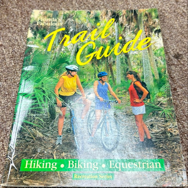 Florida's Fabulous Trail Guide