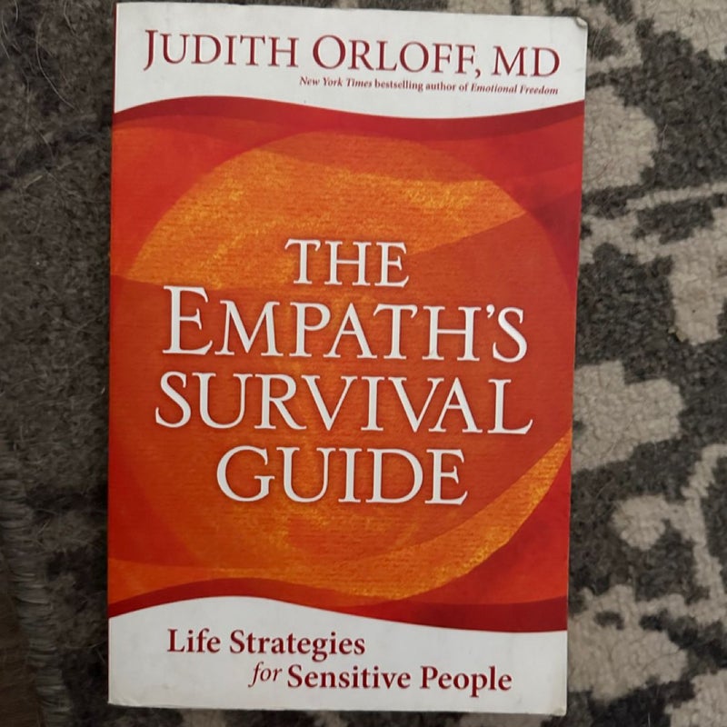 The Empath's Survival Guide