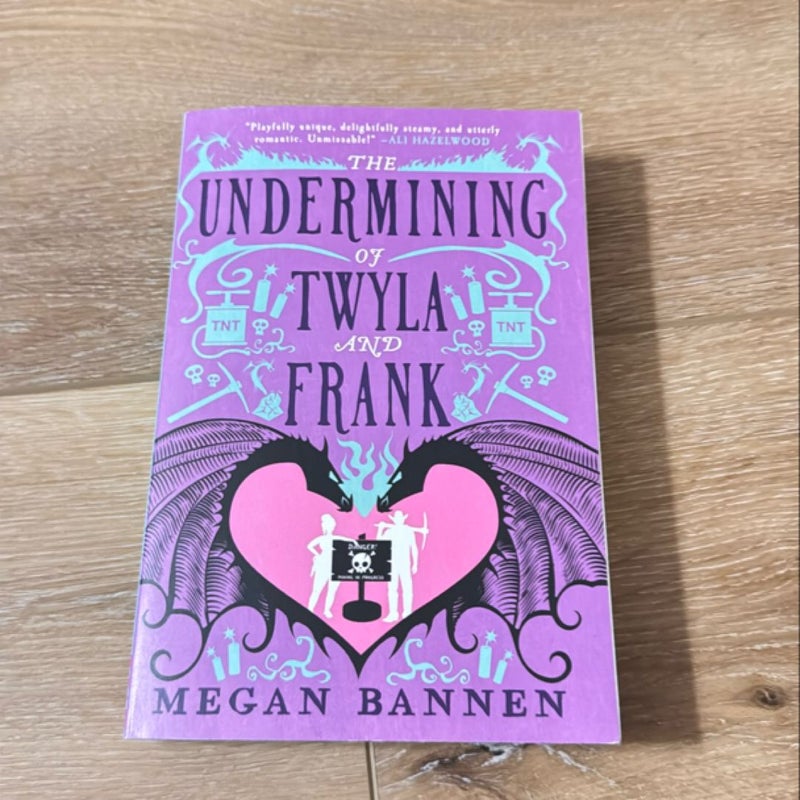 The Undermining of Twyla and Frank