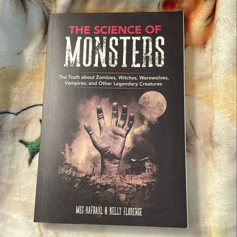 The Science of Monsters