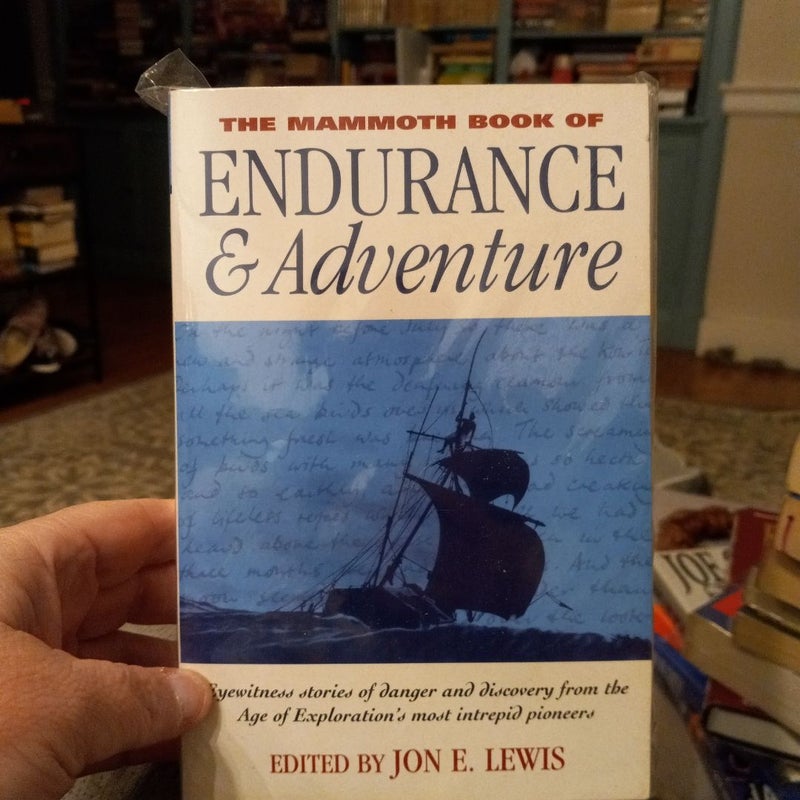 Endurance and adventure
