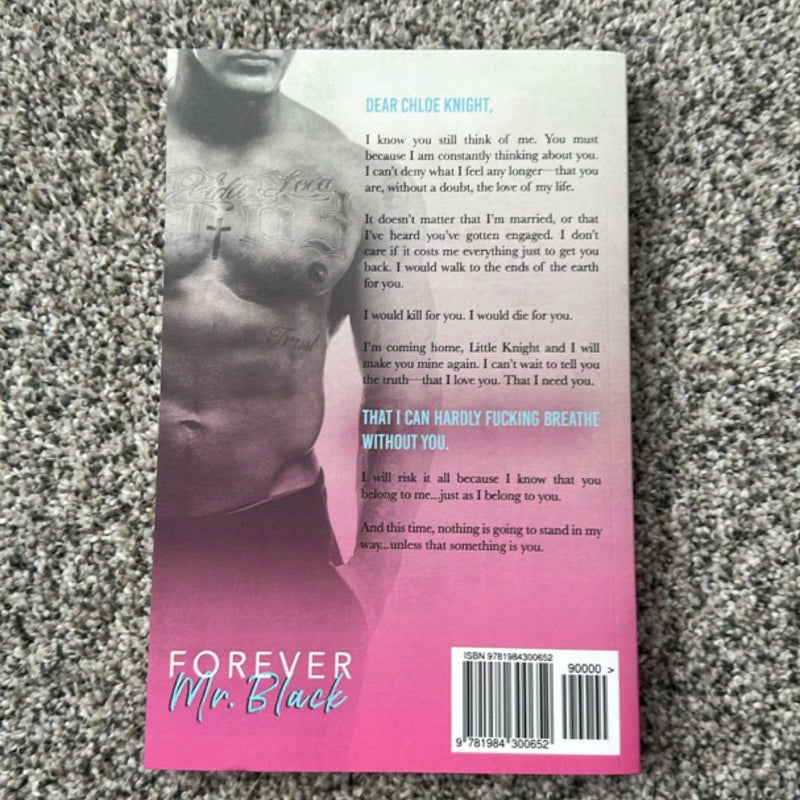 Forever, Mr. Black