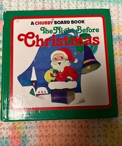 The night before Christmas Board book