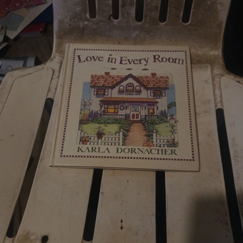 Love in Every Room