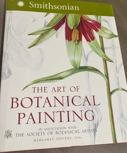 The Art of Botanical Painting