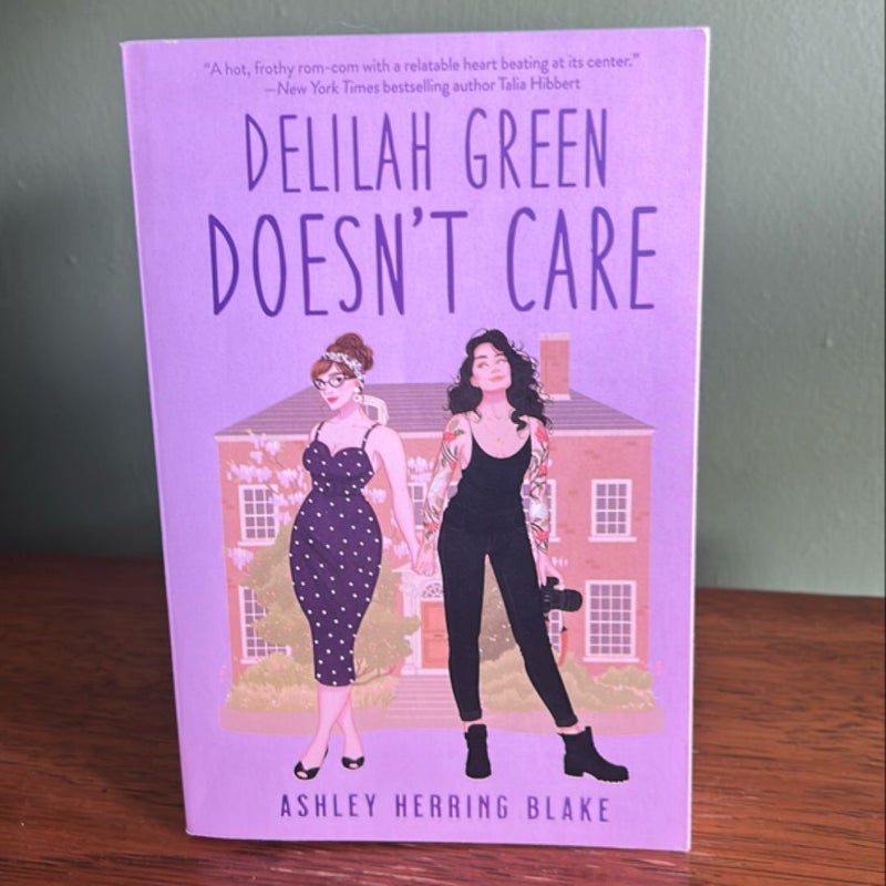 Delilah Green Doesn't Care