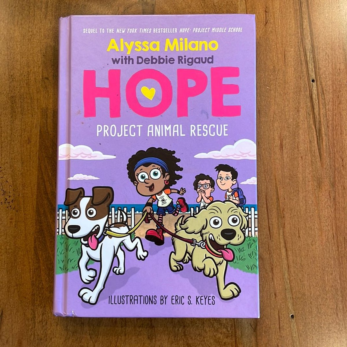 Alyssa Milano's Hope Book #2 by Alyssa Milano, Debbie Rigaud
