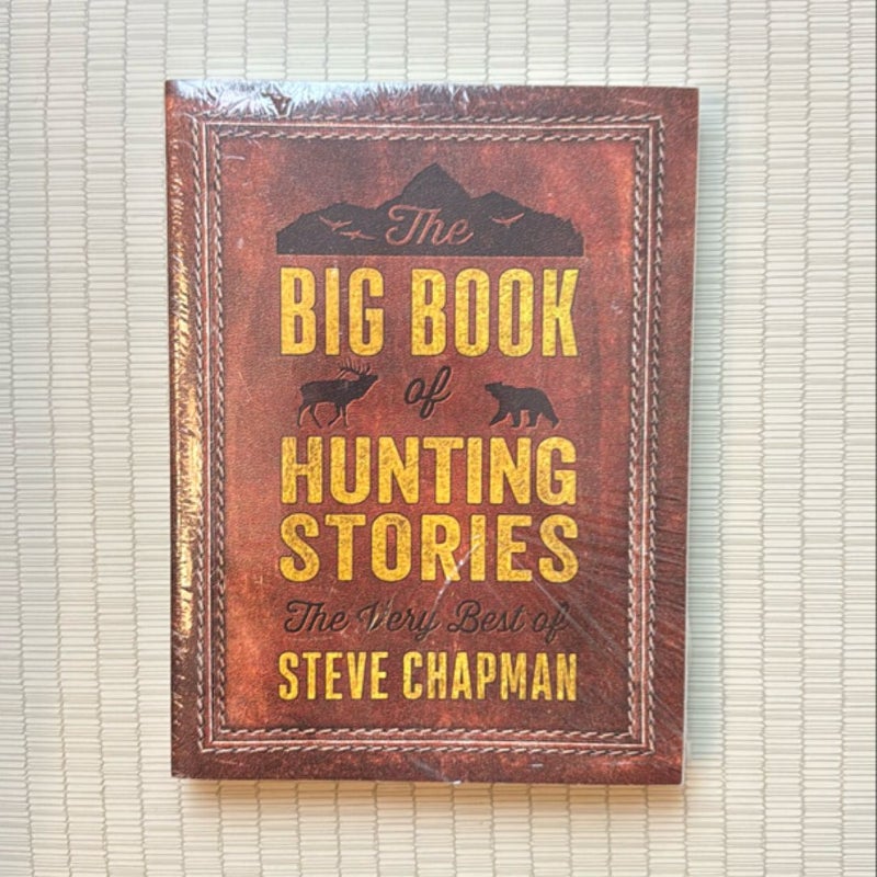 The Big Book of Hunting Stories