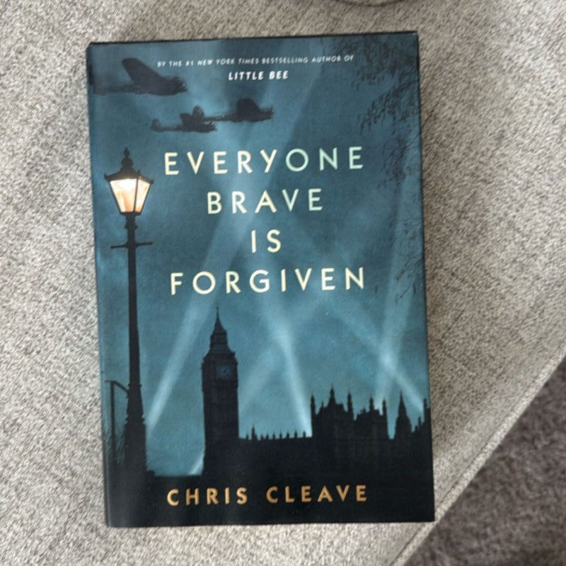 Everyone Brave Is Forgiven