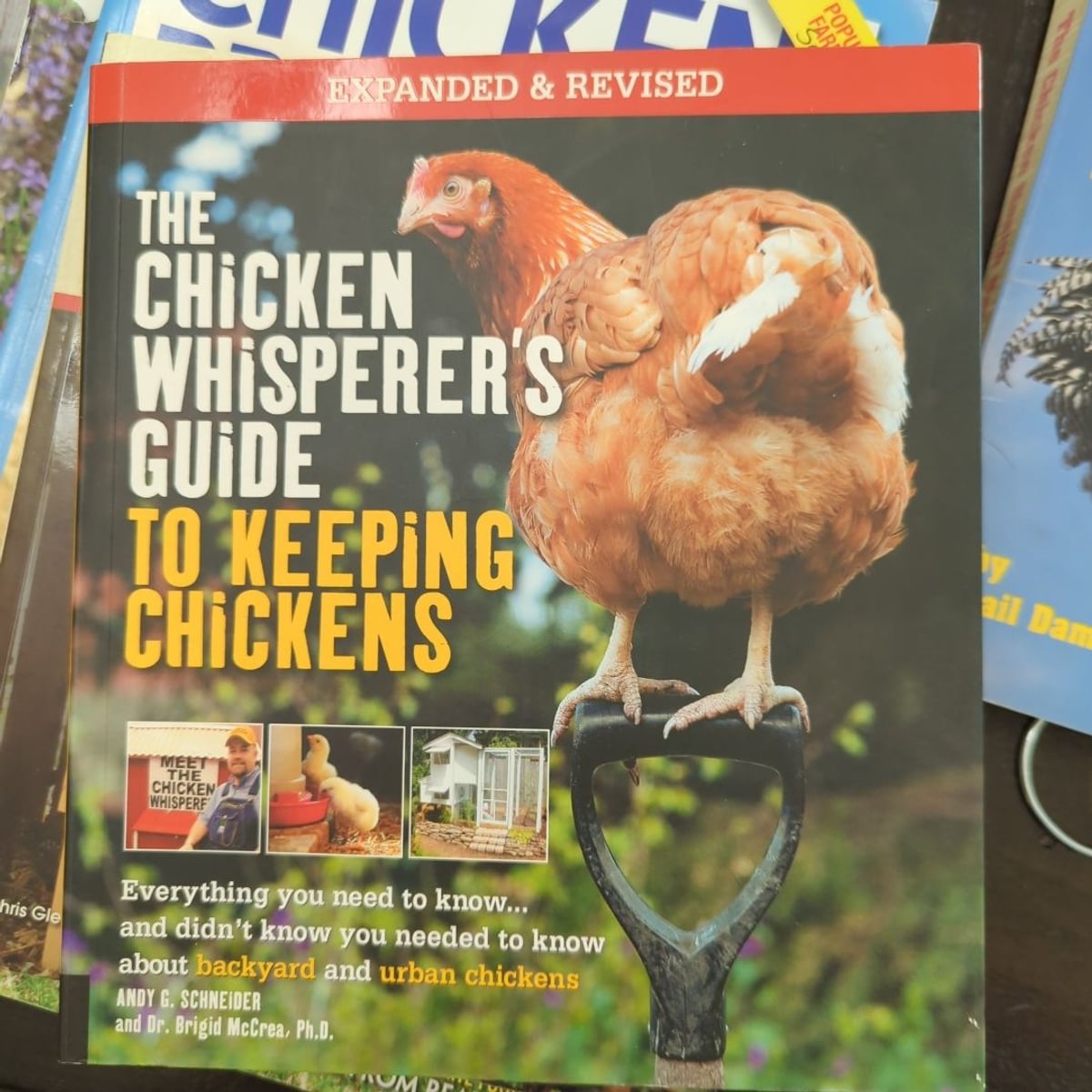 The Chicken Whisperer's Guide to Keeping Chickens, Revised by Andy ...