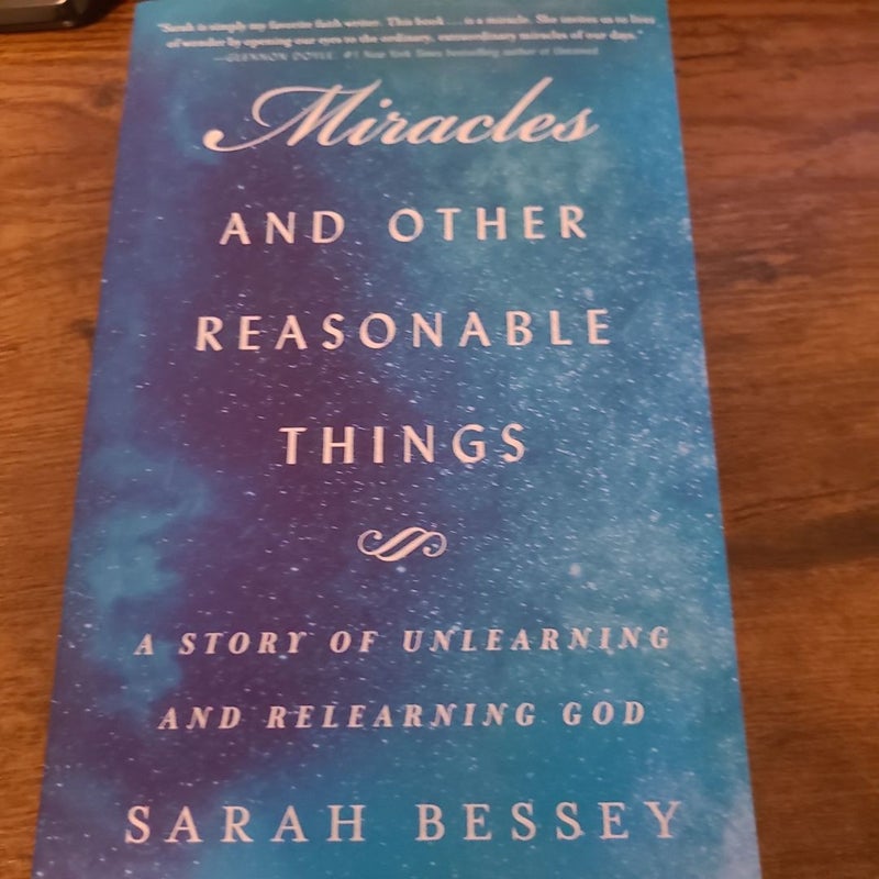 Miracles and Other Reasonable Things