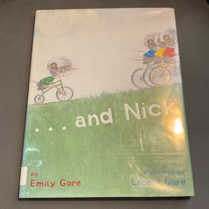 And Nick