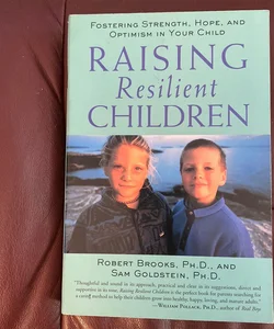 Raising Resilient Children