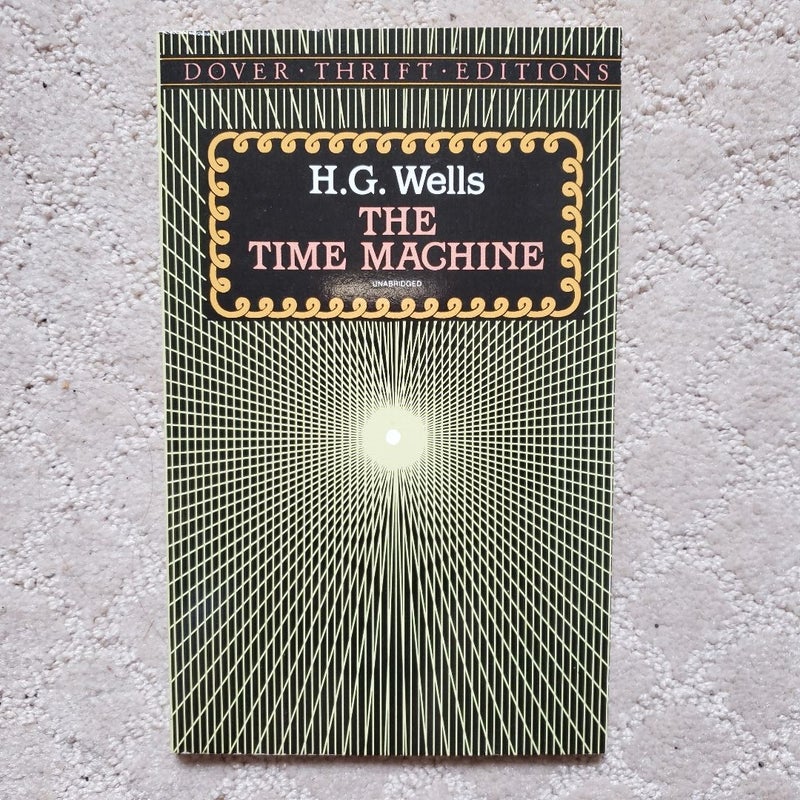 The Time Machine (Dover Thrift Edition, 1995)