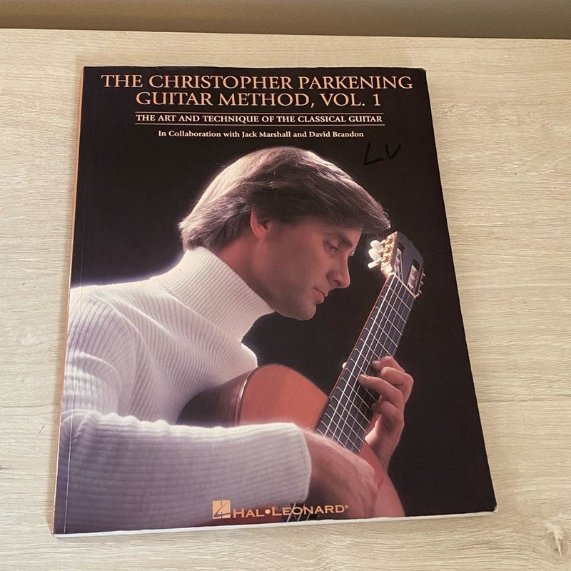 The Christopher Parkening Guitar Method - Volume 1