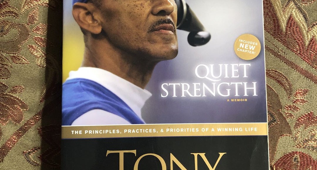 Tony Dungy on Winning with Quiet Strength: The  