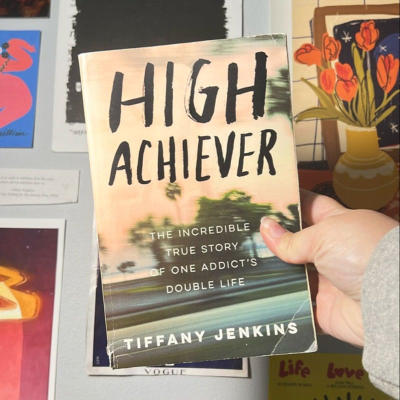 High Achiever