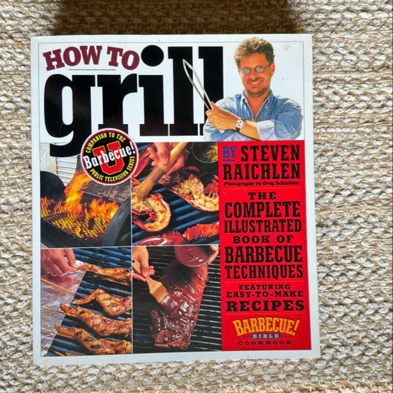 How to Grill