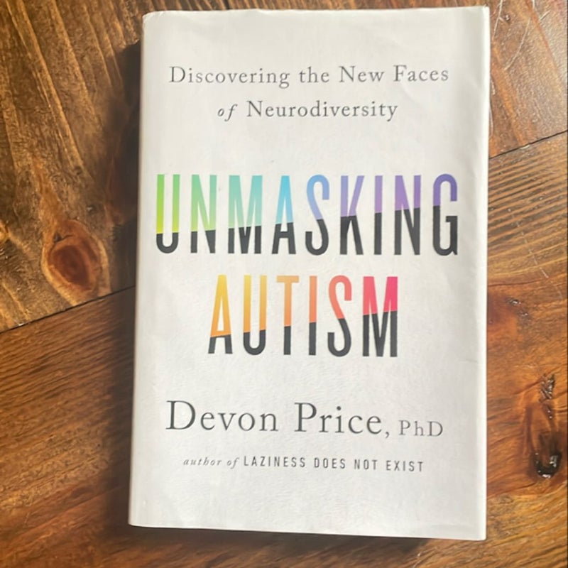 Unmasking Autism