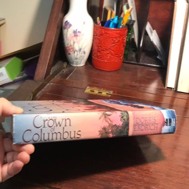 1st ed./1st * The Crown of Columbus