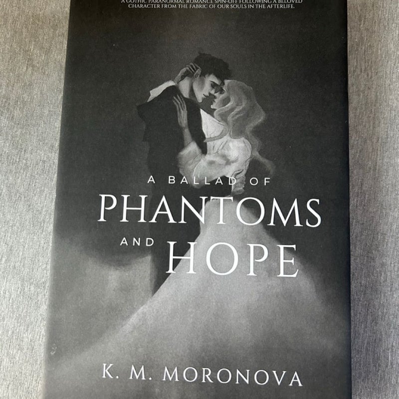 A Ballad of Phantoms and Hope