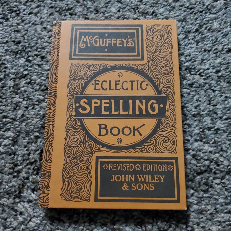 Eclectic Spelling-Book