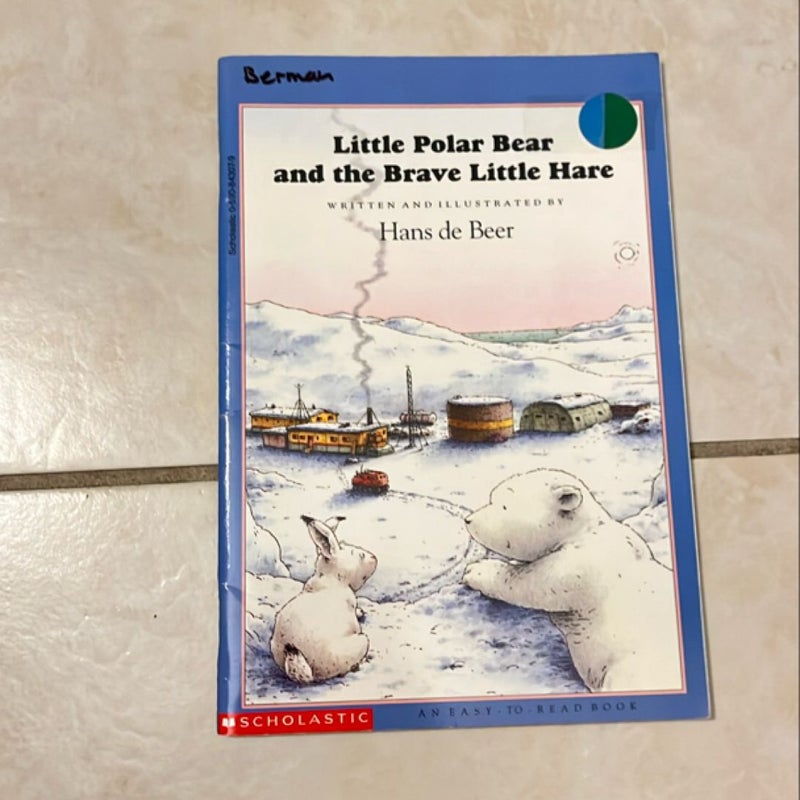 Little Polar Bear and the Brave Little Hare