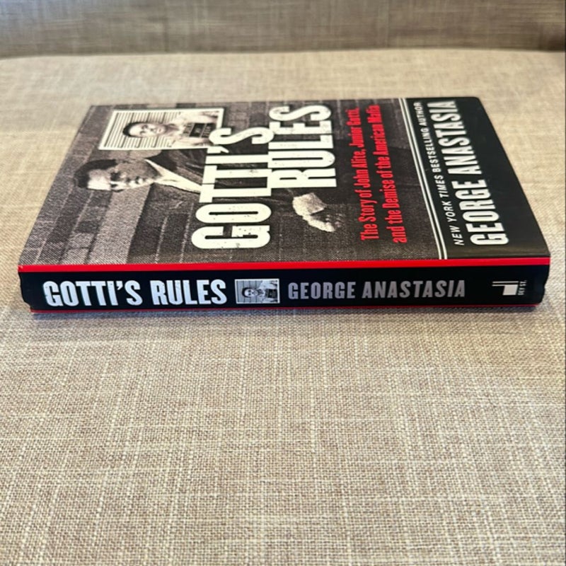 Gotti's Rules