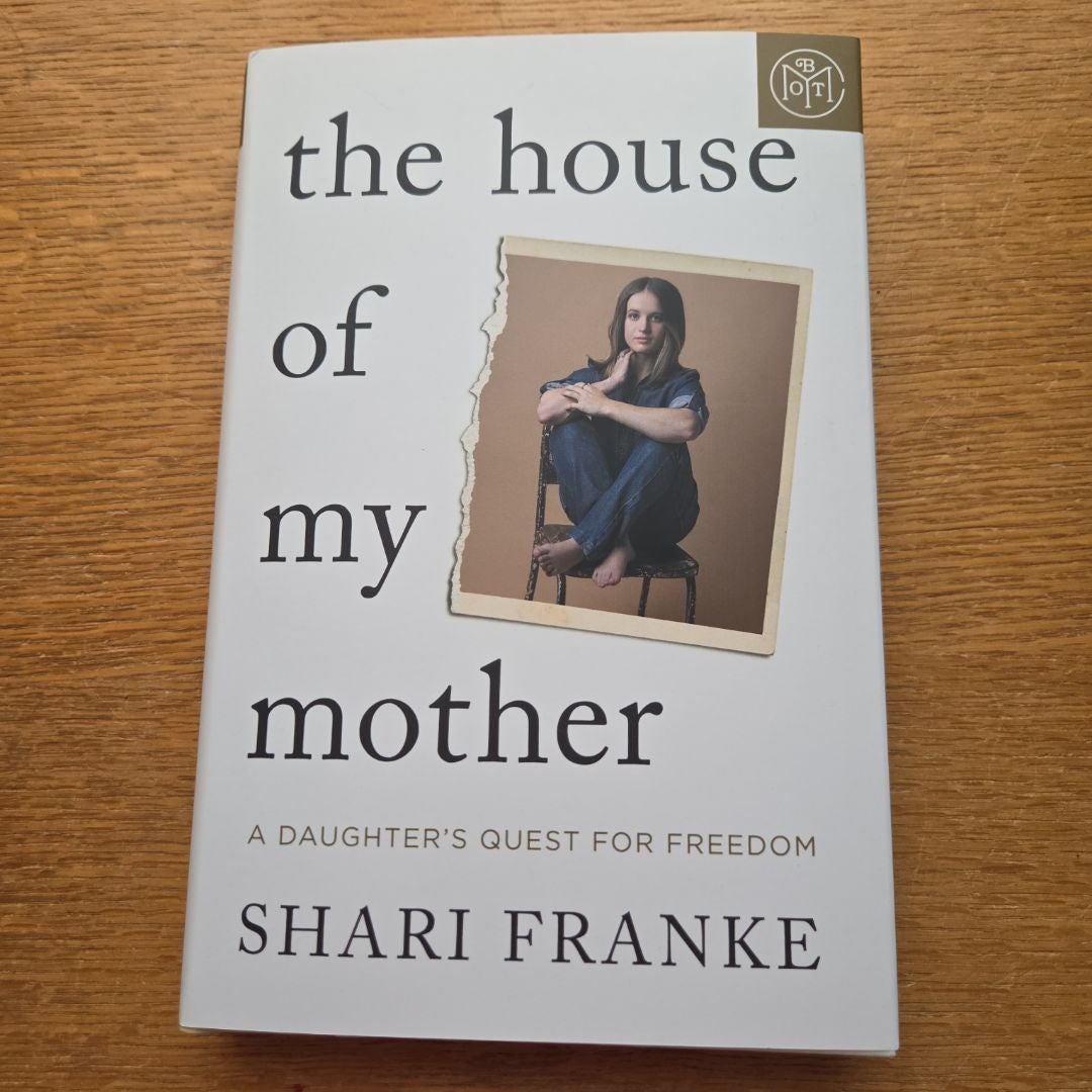 The House of My Mother