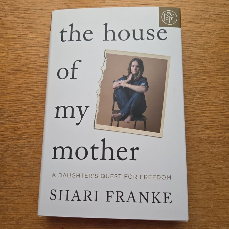 The House of My Mother