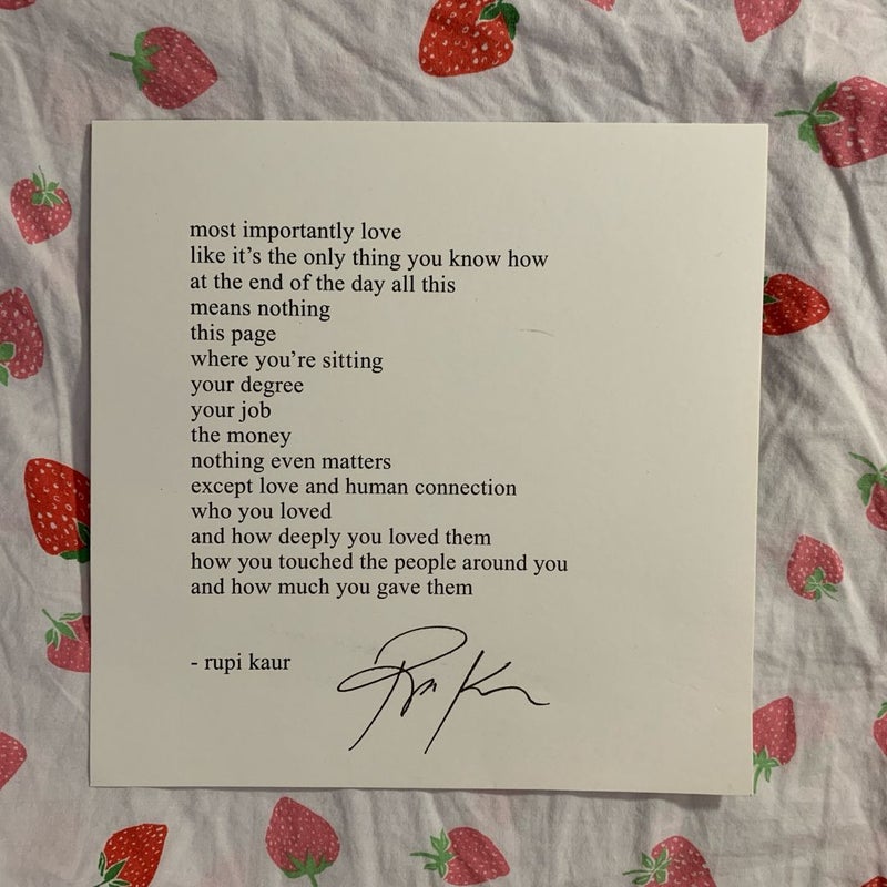 *SIGNED* Rupi Kaur print - must purchase with book/arc