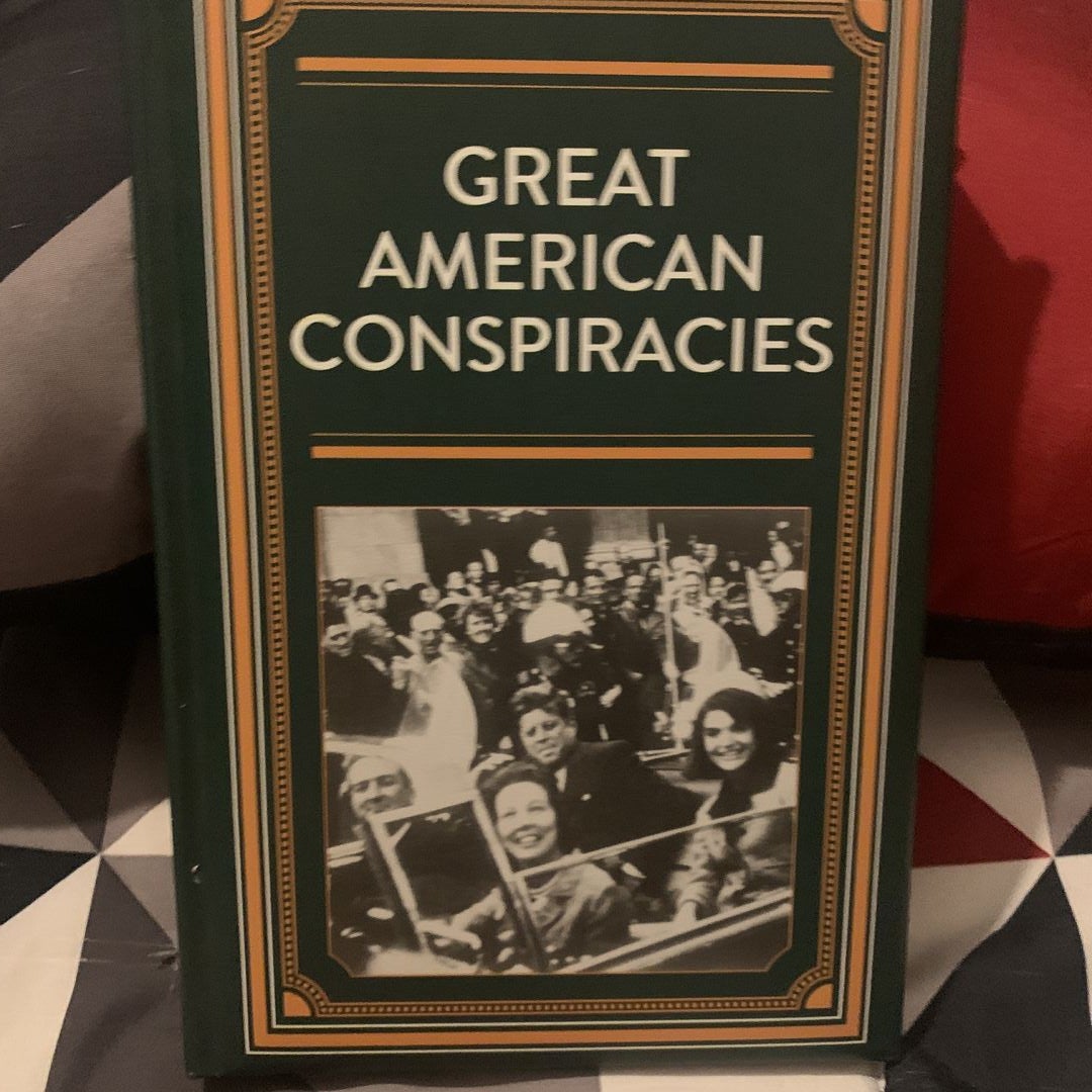 Great American Conspiracies