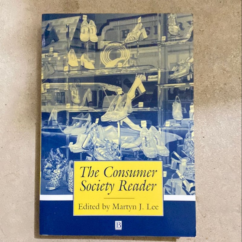 The Consumer Society Reader