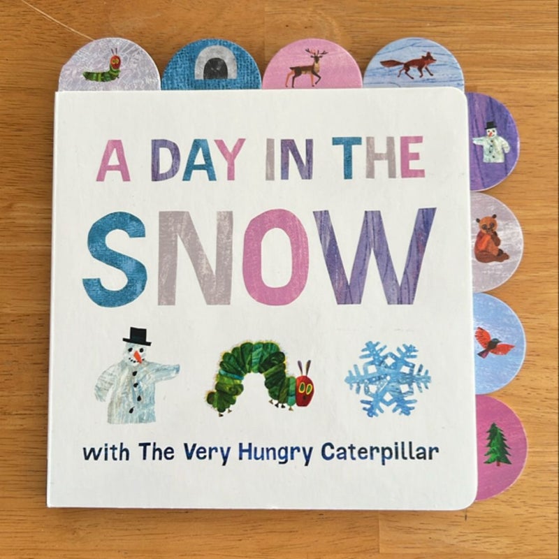 A Day in the Snow with the Very Hungry Caterpillar