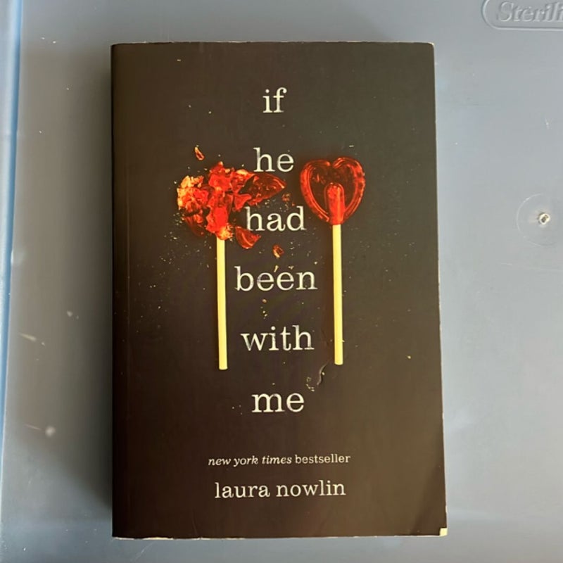 If He Had Been with Me