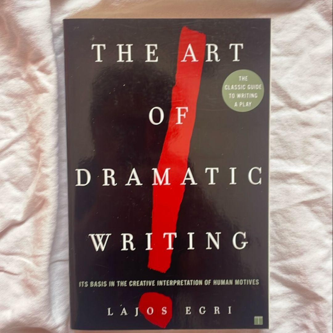 Art of Dramatic Writing