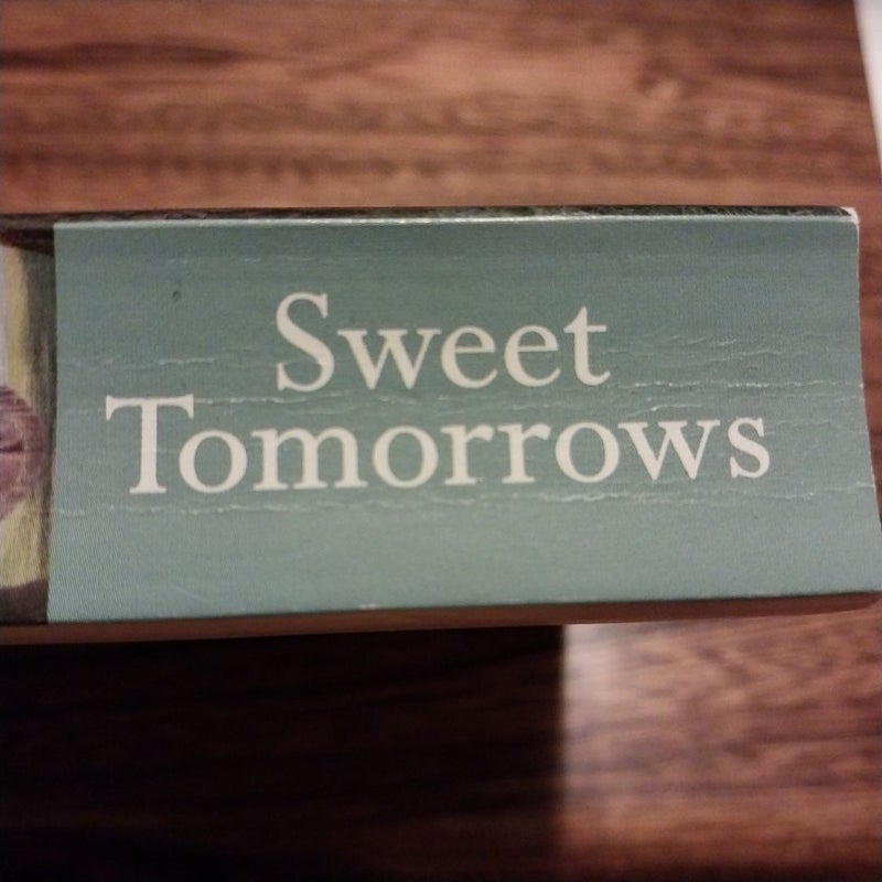 Sweet Tomorrows