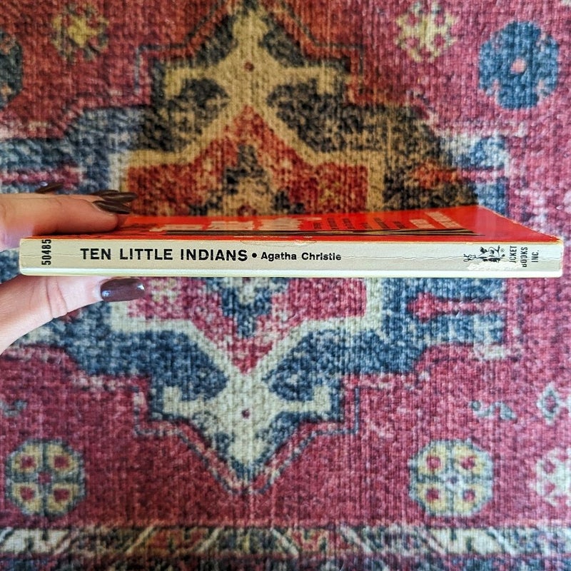 Ten Little Indians; And Then There Were None