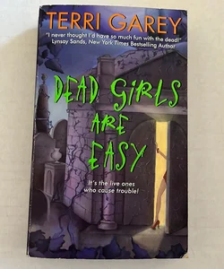 Dead Girls Are Easy
