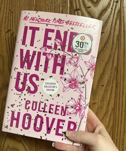 It Ends with Us: Special Collector's Edition (1st Ed)