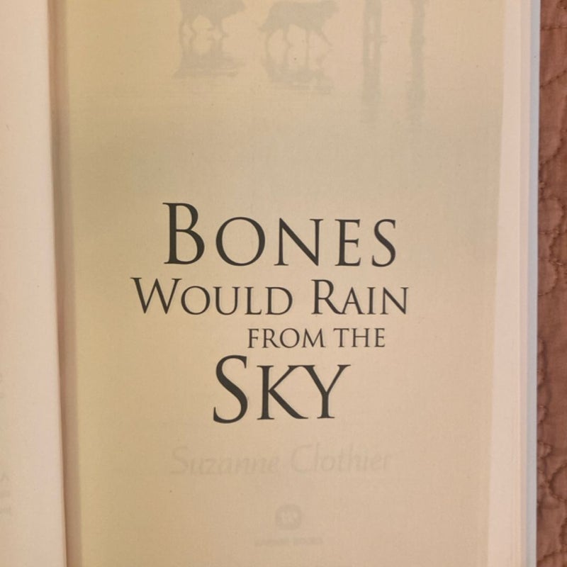 Bones Would Rain from the Sky