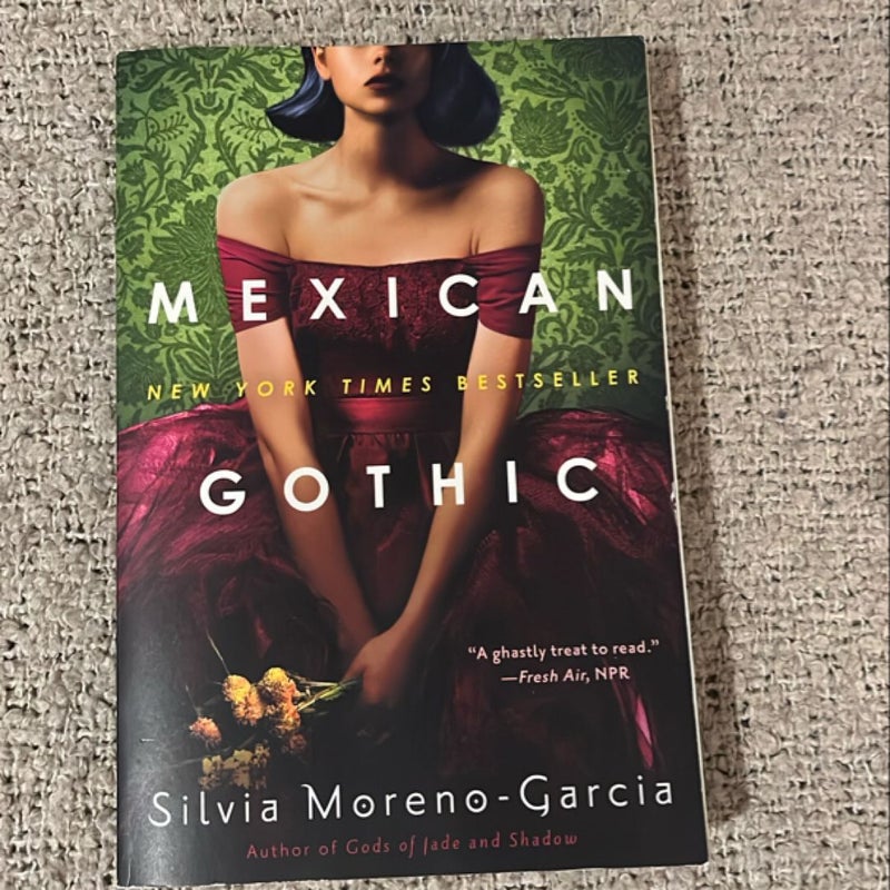 Mexican Gothic