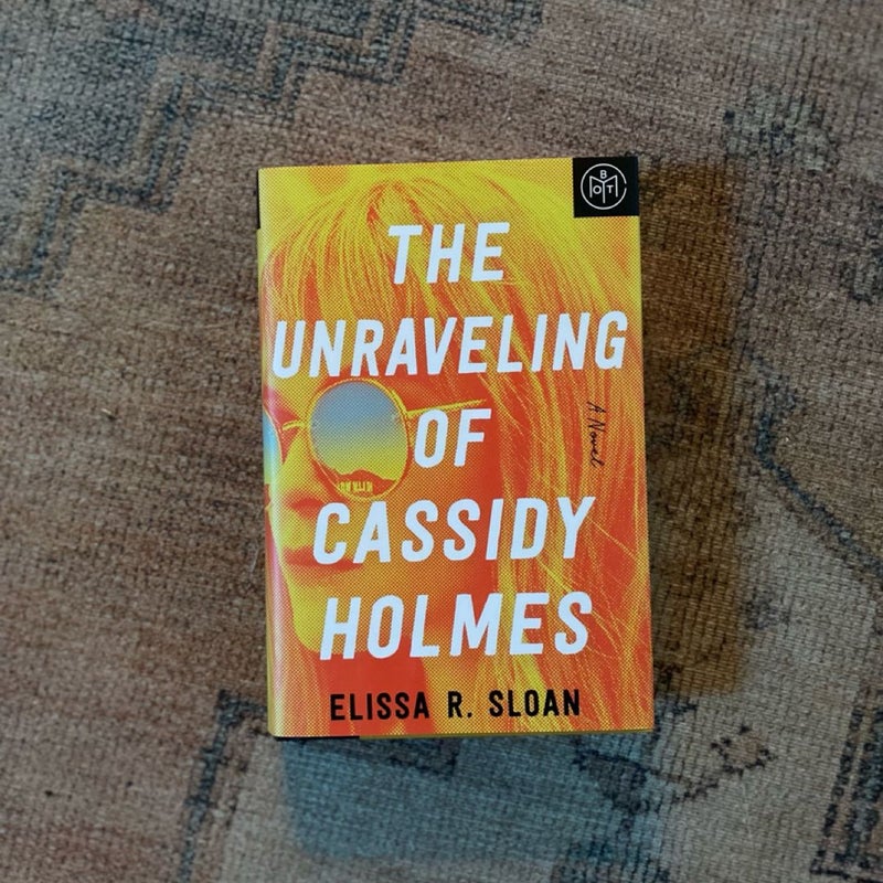 The Unraveling of Cassidy Holmes