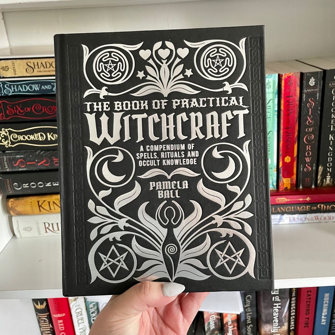 The Book Of Practical Witchcraft By Pamela Ball, Hardcover | Pangobooks