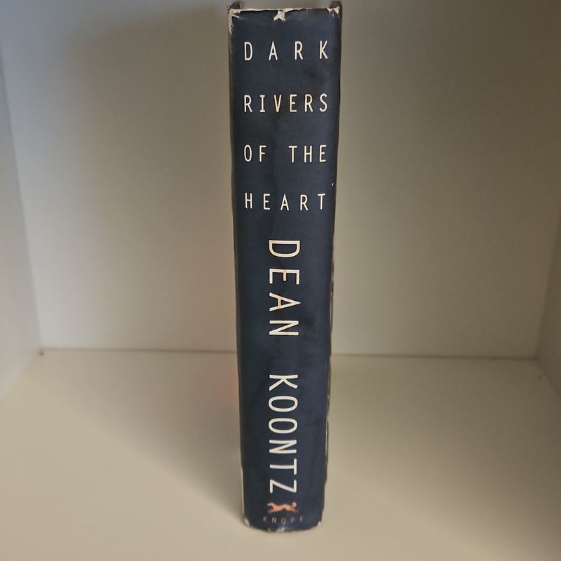 Dark Rivers of the Heart