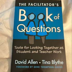 The Facilitator's Book of Questions