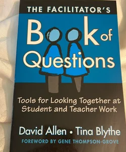 The Facilitator's Book of Questions