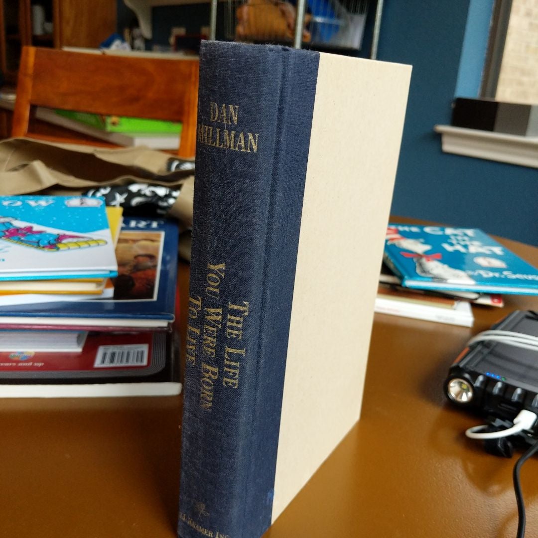 The Life You Were Born to Live (Revised 25th Anniversary Edition)